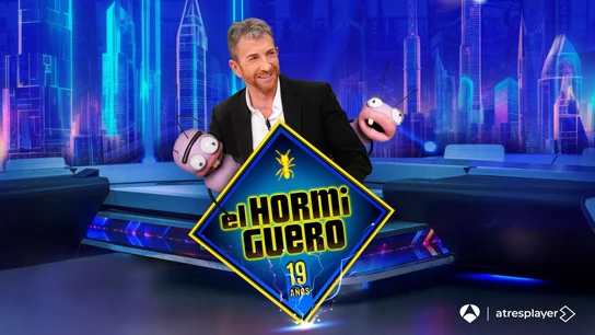 El Hormiguero, con Pablo Motos El Hormiguero, con Pablo Motos