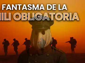 ¿Vuelve la mili obligatoria? ¿Vuelve la mili obligatoria?
