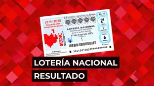 Sorteo Lotería Nacional: Comprobar décimo de hoy sábado 31 de mayo, en directo Sorteo Lotería Nacional: Comprobar décimo de hoy sábado 31 de mayo, en directo