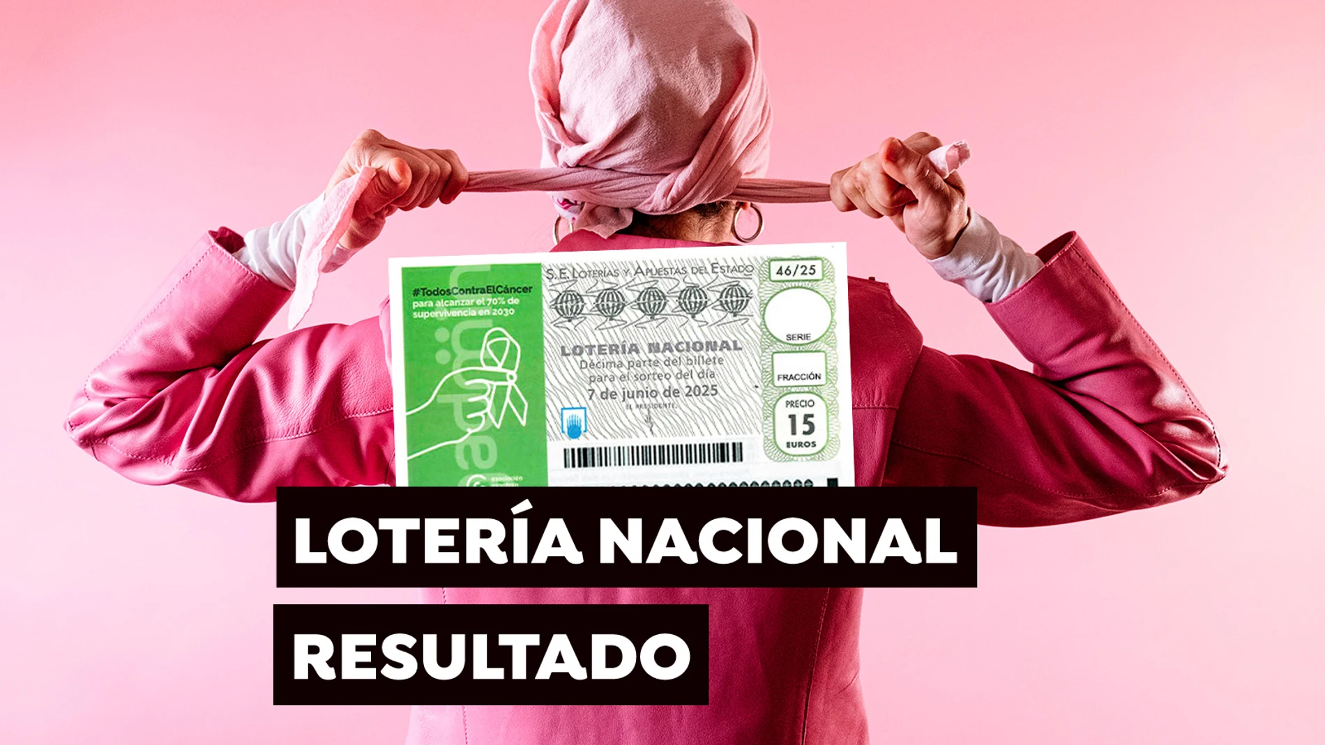 Sorteo Extraordinario contra el cáncer de la AECC hoy sábado 7 de junio: Comprobar décimo de la Lotería Nacional, en directo Sorteo Extraordinario contra el cáncer de la AECC hoy sábado 7 de junio: Comprobar décimo de la Lotería Nacional, en directo