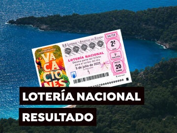 Comprobar Sorteo Lotería Nacional: resultados del Sorteo extraordinario de vacaciones 5 de julio del 2025