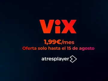 Disfruta de todo el contenido de ViX por solo 1.99€ al mes Disfruta de todo el contenido de ViX por solo 1.99€ al mes