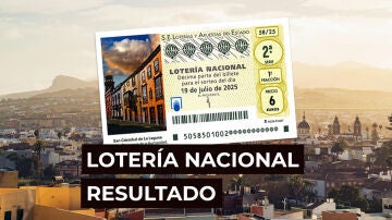 Sorteo Lotería Nacional: Comprobar décimo de hoy sábado 19 de julio, en directo