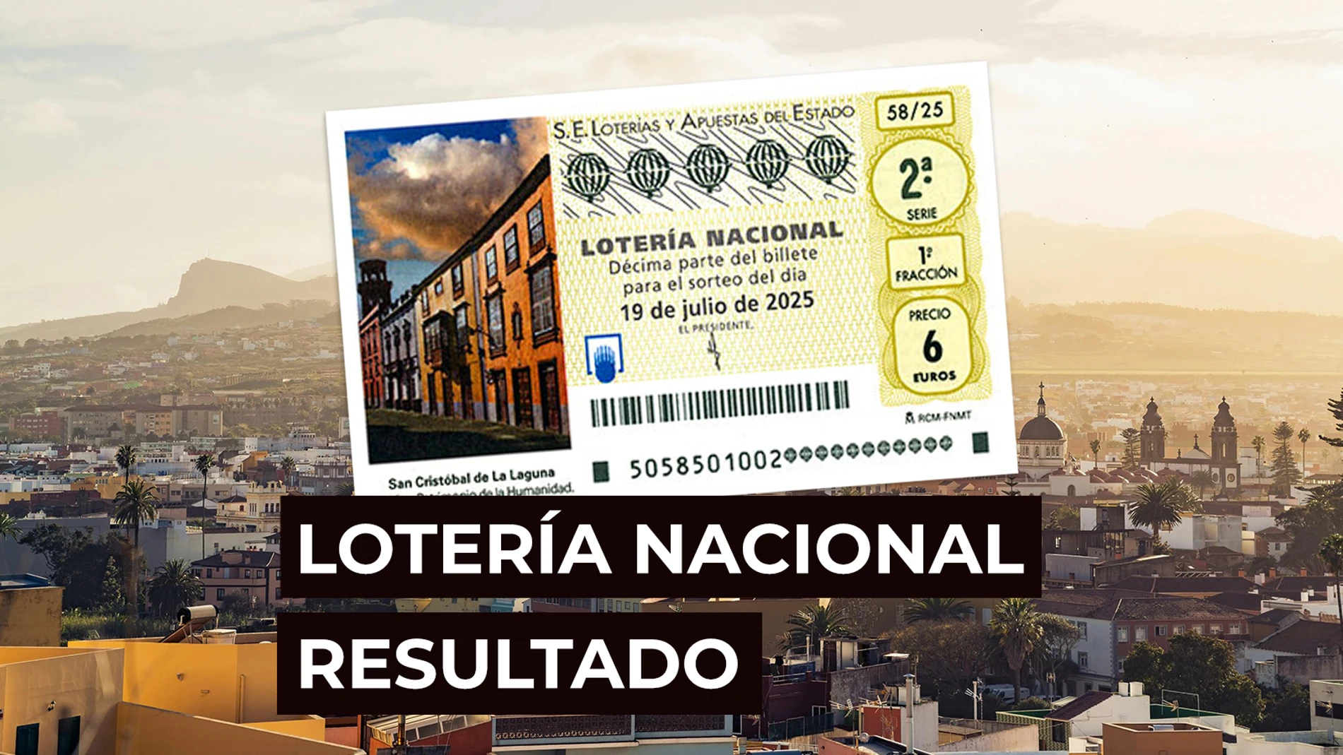 Sorteo Lotería Nacional: Comprobar décimo de hoy sábado 19 de julio, en directo Sorteo Lotería Nacional: Comprobar décimo de hoy sábado 19 de julio, en directo