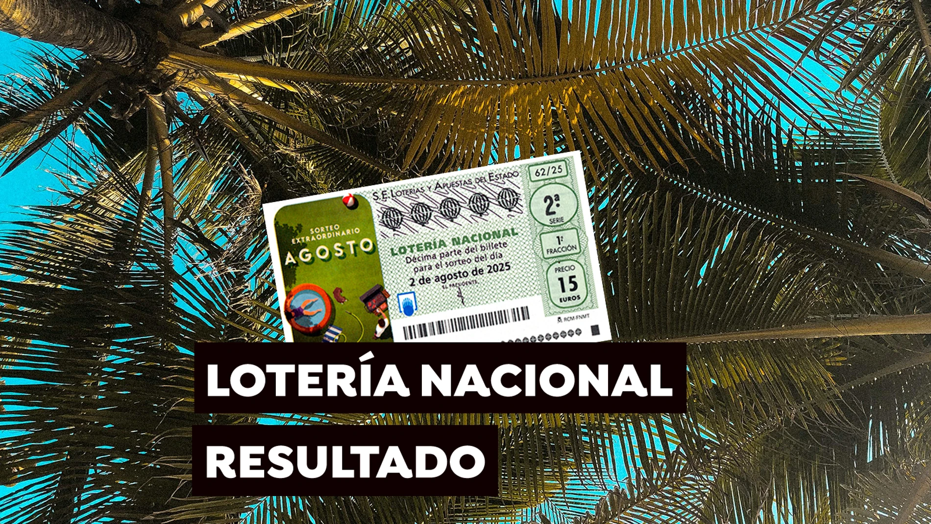 Comprobar Sorteo Extraordinario de Agosto de la Lotería Nacional del sábado 2 de agosto Comprobar Sorteo Extraordinario de Agosto de la Lotería Nacional del sábado 2 de agosto