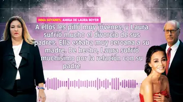 La mejor amiga de Laura Boyer, sobre su relación con Isabel Preysler: "Ella no les permitía tener contacto con su padre" La mejor amiga de Laura Boyer, sobre su relación con Isabel Preysler: "Ella no les permitía tener contacto con su padre"