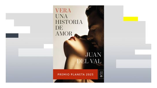 'Vera, una historia de amor', de Juan del Val 