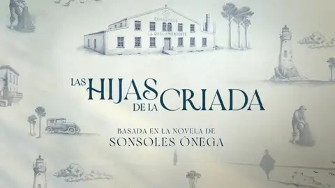 Las hijas de la criada Las hijas de la criada