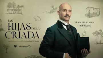 Alain Hernández nos presenta a Gustavo Valdés en Las hijas de la criada: “Va a pagar las consecuencias de sus actos” Alain Hernández nos presenta a Gustavo Valdés en Las hijas de la criada: “Va a pagar las consecuencias de sus actos”