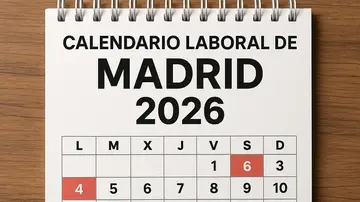 Calendario laboral Madrid 2026: Semana Santa cae a principios de abril y habrá otros 5 puentes Calendario laboral Madrid 2026: Semana Santa cae a principios de abril y habrá otros 5 puentes