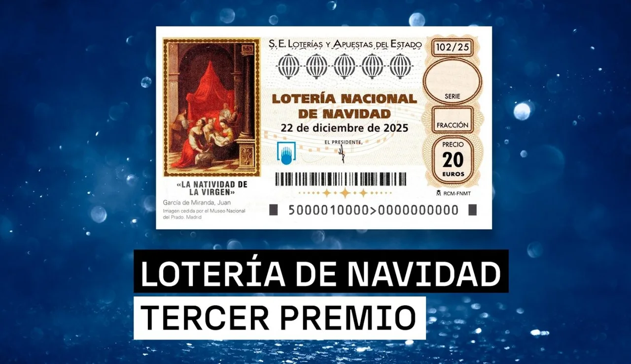 Imagen del tercer premio de la Lotería de Navidad 2025