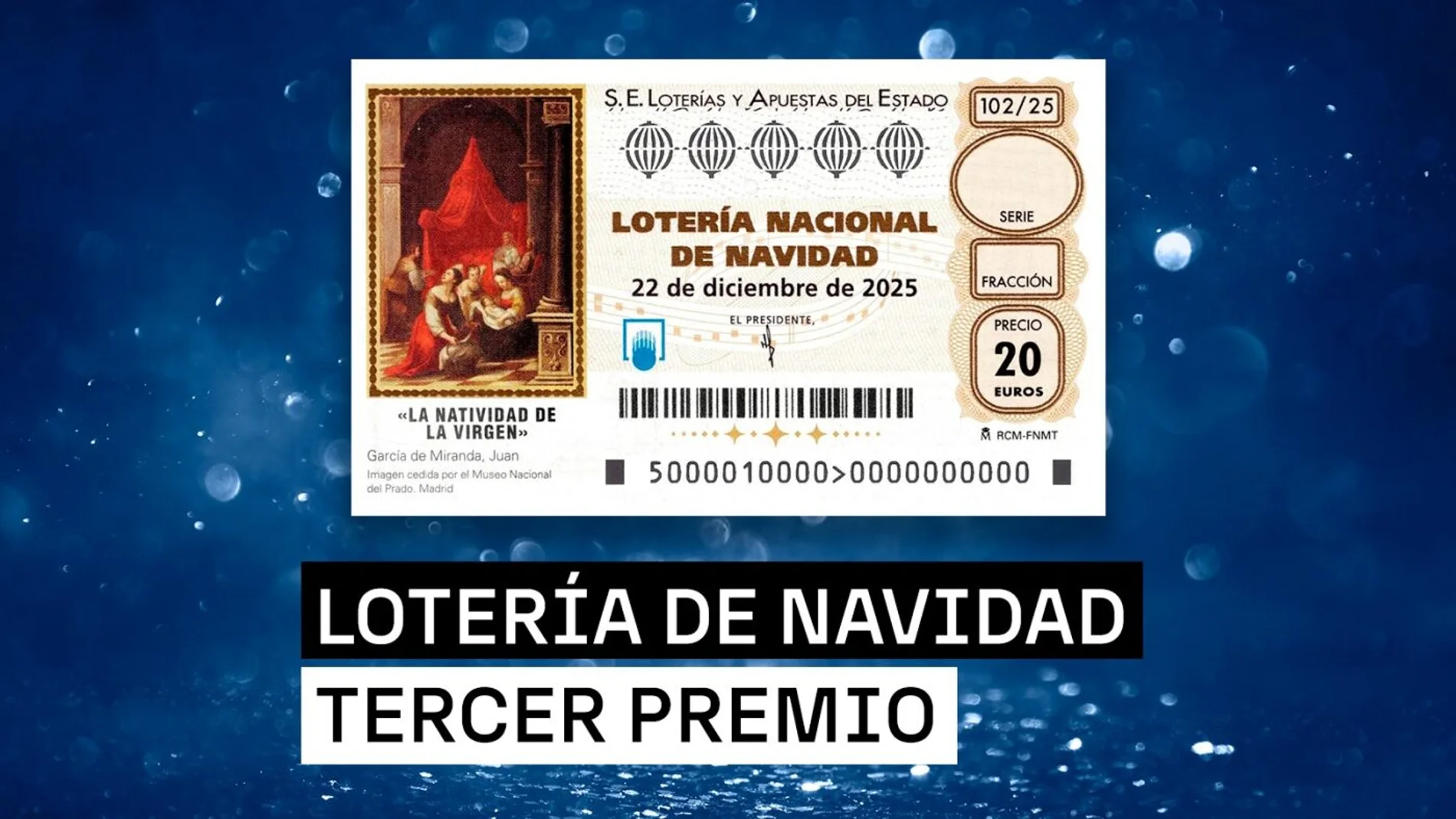 Imagen del tercer premio de la Lotería de Navidad 2025 Imagen del tercer premio de la Lotería de Navidad 2025