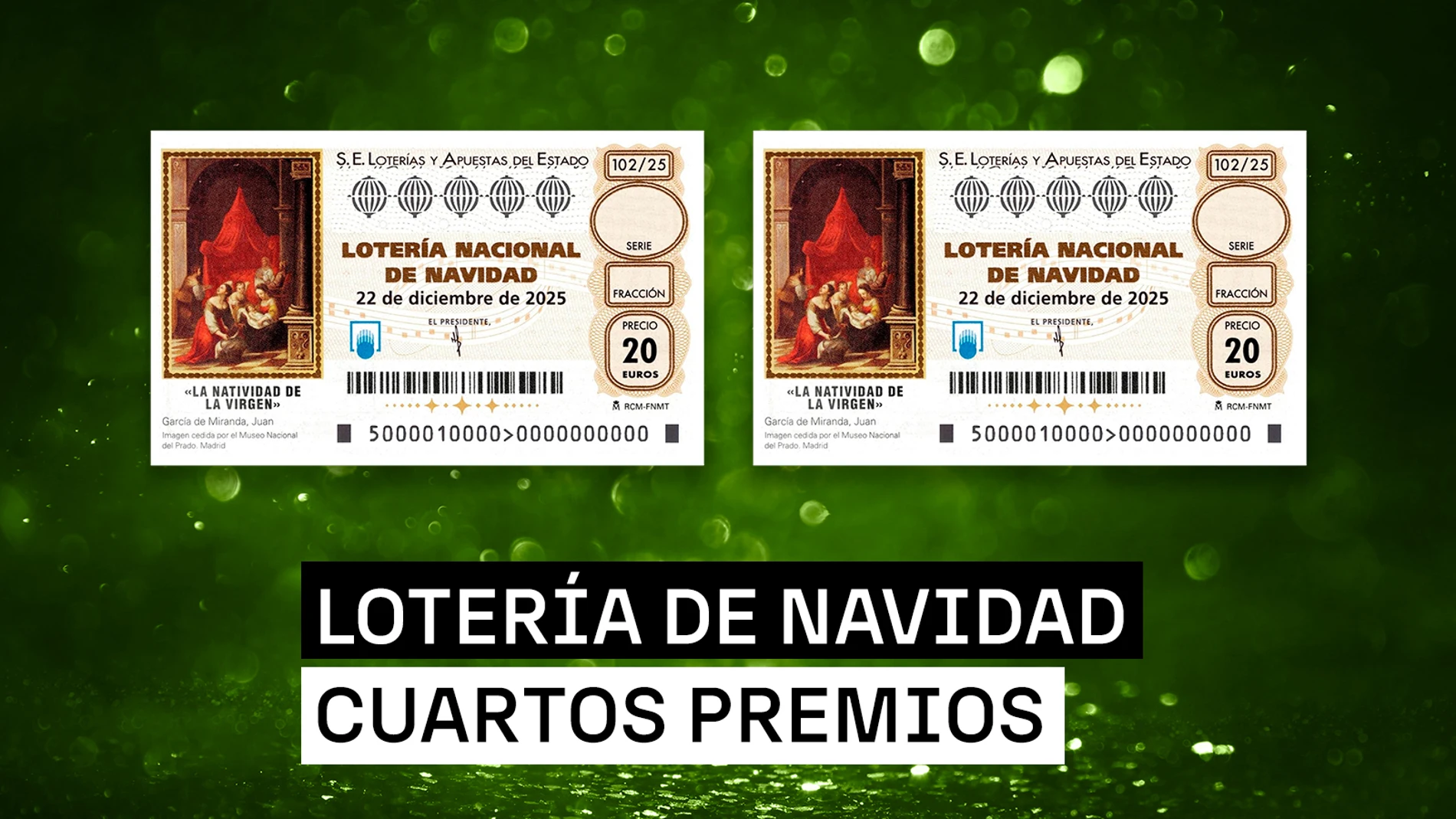 El primer cuarto premio de la Lotería de Navidad 2025 El primer cuarto premio de la Lotería de Navidad 2025