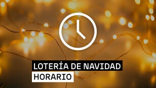 Horario del Sorteo Extraordinario de la Loter&iacute;a de Navidad 2025 del lunes 22 de diciembre