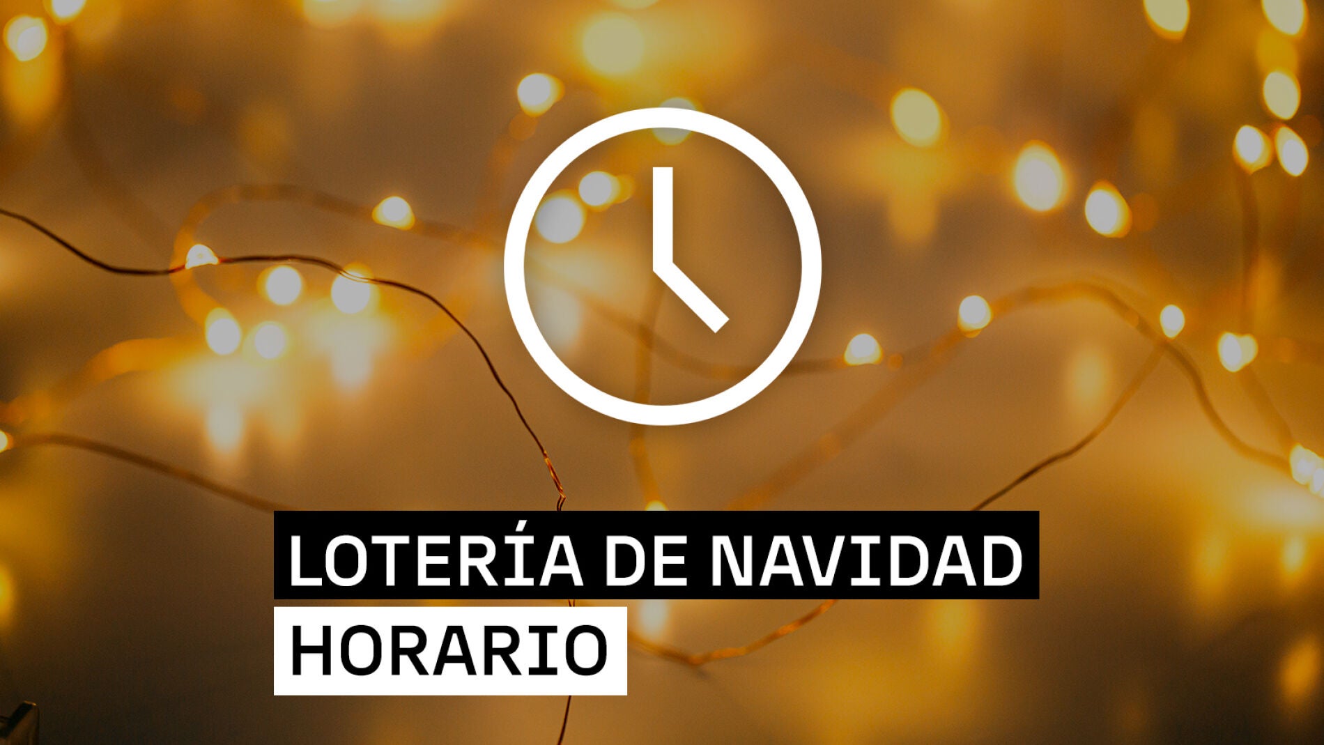 Horario del Sorteo Extraordinario de la Loter&iacute;a de Navidad