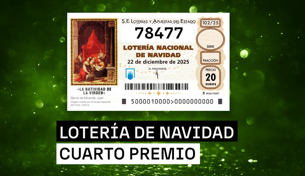 78477, El primer cuarto premio de la Lotería de Navidad 2025