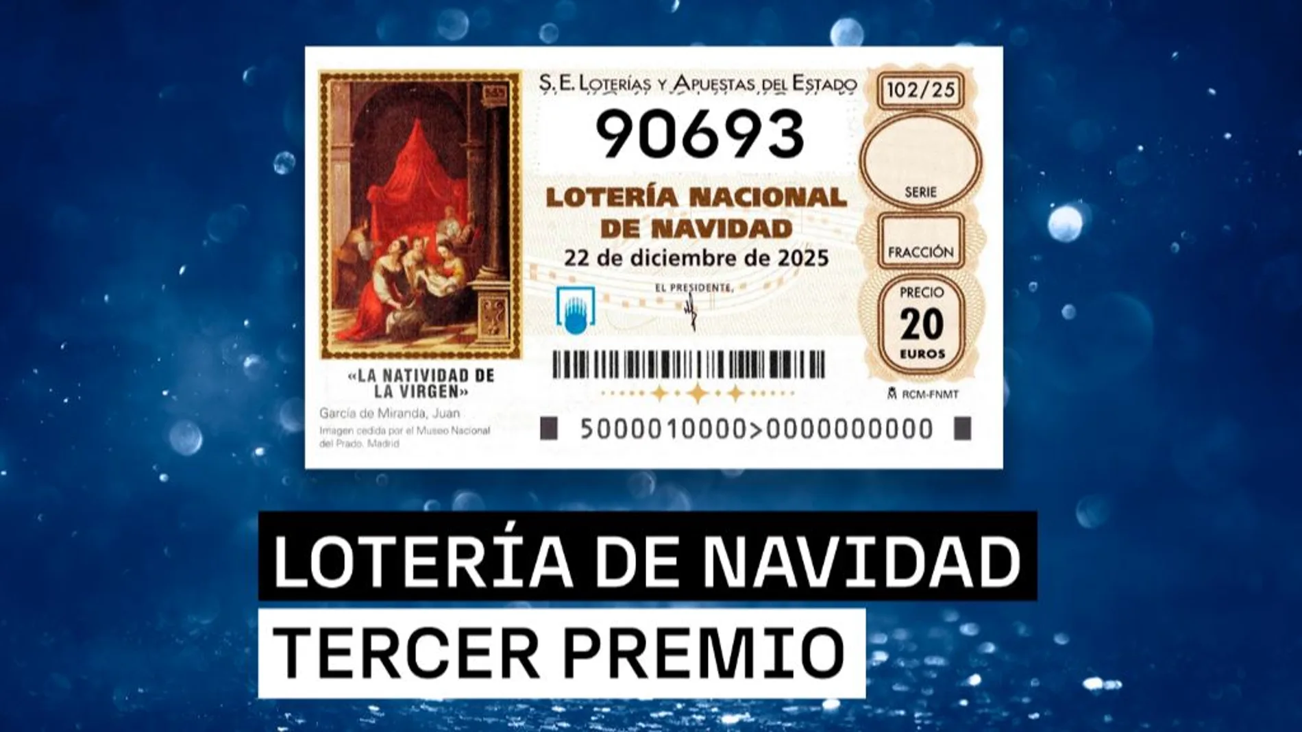 90693, el tercer premio de la Lotería de Navidad 2025 90693, el tercer premio de la Lotería de Navidad 2025