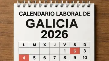 Calendario laboral 2026 en Galicia: estos son los días festivos y puentes Calendario laboral 2026 en Galicia: estos son los días festivos y puentes