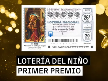 Dónde ha caído el primer premio de la Lotería del Niño 2026 Dónde ha caído el primer premio de la Lotería del Niño 2026