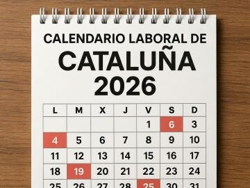 Calendario laboral 2026 en Catalu&ntilde;a: estos son los d&iacute;as festivos y puentes