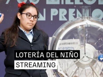 Ver Loter&iacute;a del Ni&ntilde;o 2026 online, streaming en directo