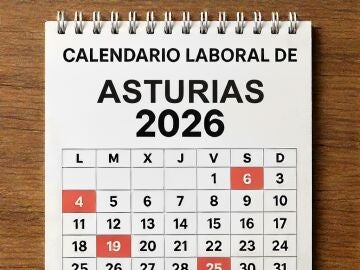 Calendario laboral 2026 en Asturias: estos son los d&iacute;as festivos y puentes