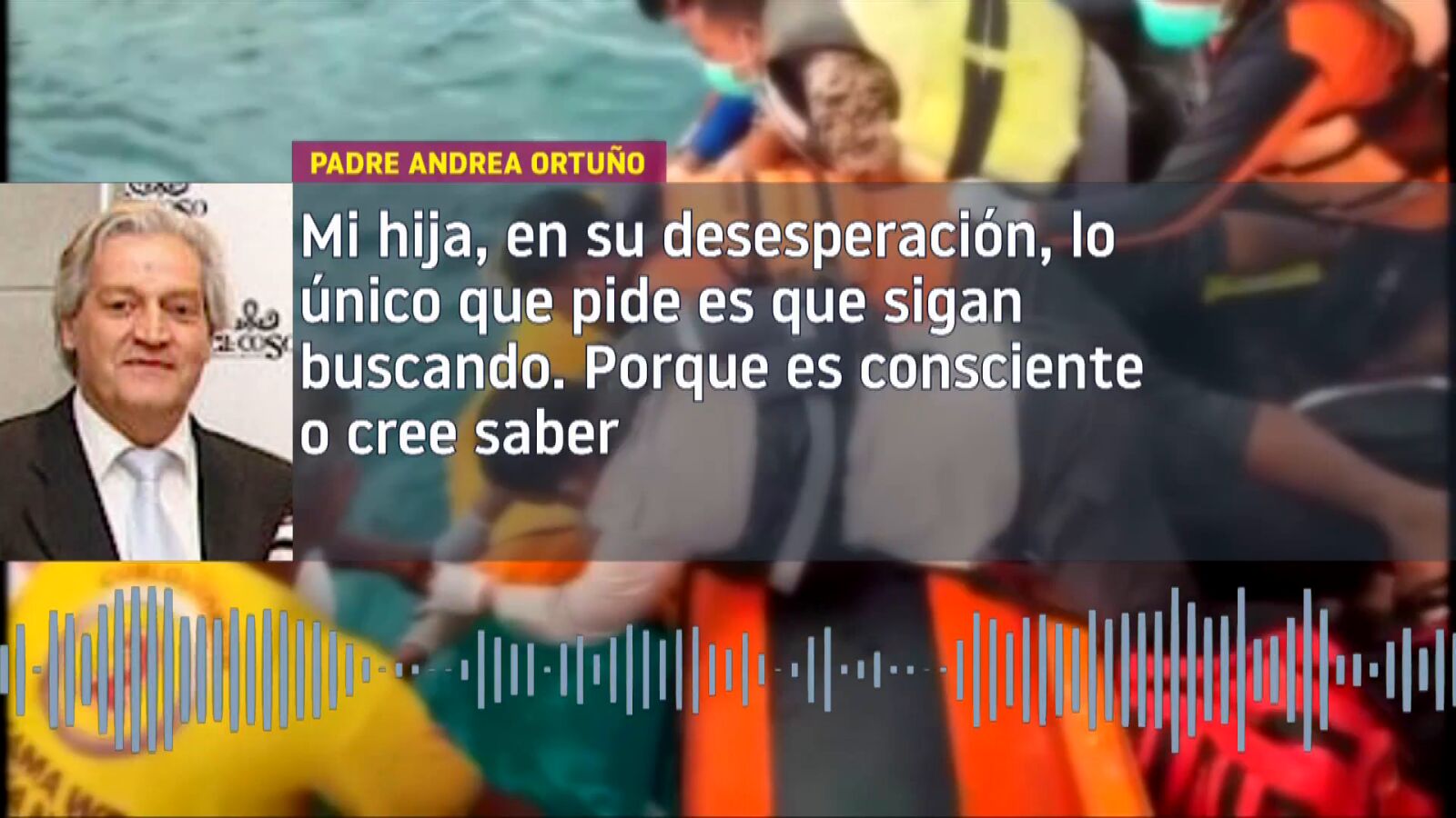 El abuelo de la familia desaparecida en Indonesia: “El barco se hundió instantáneamente