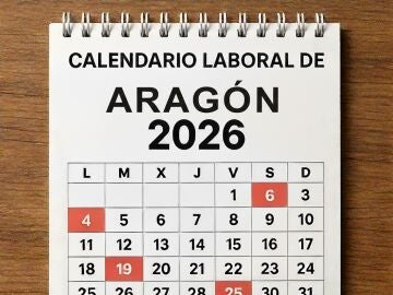 Calendario laboral 2026 en Arag&oacute;n: estos son los d&iacute;as festivos y puentes