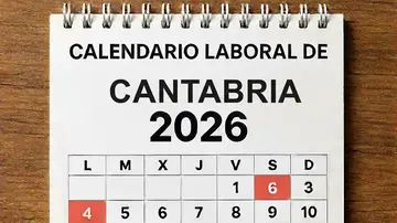 Calendario laboral 2026 en Cantabria: estos son los días festivos y puentes Calendario laboral 2026 en Cantabria: estos son los días festivos y puentes
