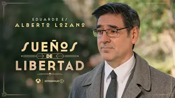Alberto Lozano es Eduardo, el nuevo chofer de la Casa Reina en Sueños de Libertad Alberto Lozano es Eduardo, el nuevo chofer de la Casa Reina en Sueños de Libertad