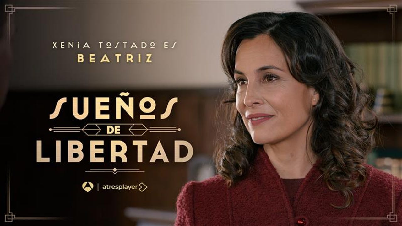 Xenia Tostado es Beatriz, la mujer de Gabriel en Sueños de libertad Xenia Tostado es Beatriz, la mujer de Gabriel en Sueños de libertad