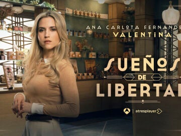 Ana Carlota Fern&aacute;ndez es Valentina, la nueva dependienta de la tienda en Sue&ntilde;os de libertad