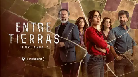 Cartel Entre tierras, temporada 2 Cartel Entre tierras, temporada 2