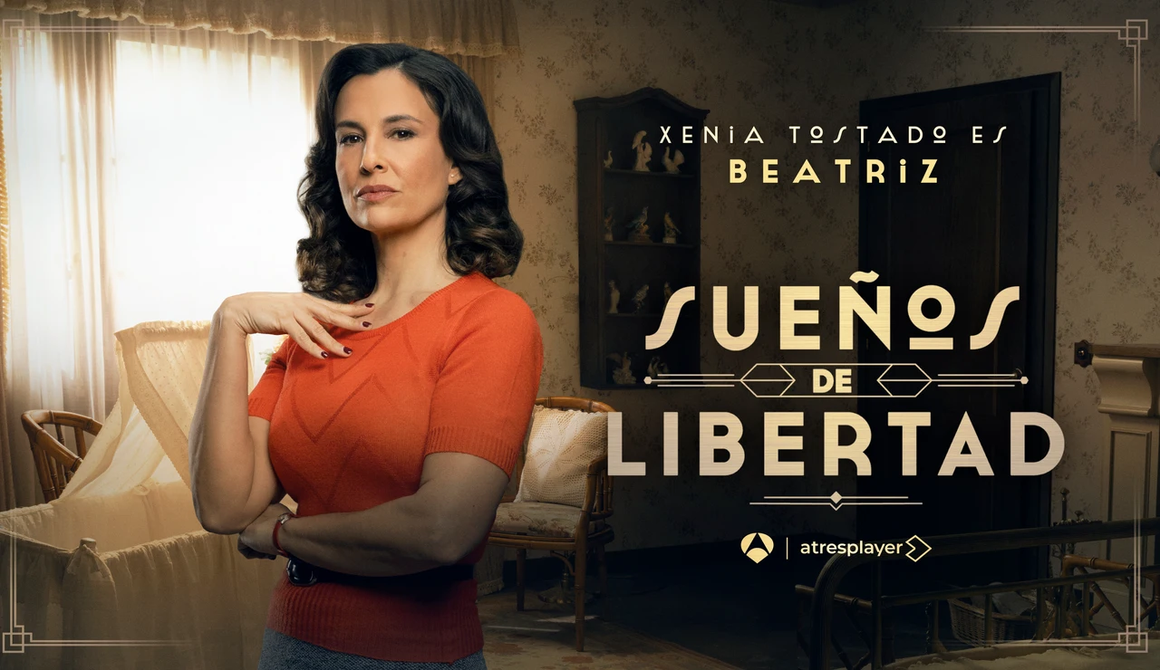 Xenia Tostado es Beatriz, la mujer de Gabriel en Sueños de libertad