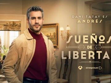 Dani Tatay es Andr&eacute;s de la Reina, el hijo peque&ntilde;o de la familia en Sue&ntilde;os de libertad