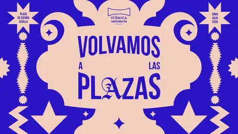 Volvemos a las plazas Volvemos a las plazas
