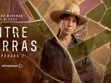 Itziar Miranda es Bego&ntilde;a en Entre tierras