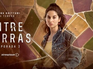 Helena Kaittani interpreta a Teresa en Entre tierras 2