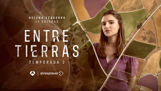 Helena Ezquerro es Soledad en Entre tierras 2 Helena Ezquerro es Soledad en Entre tierras 2