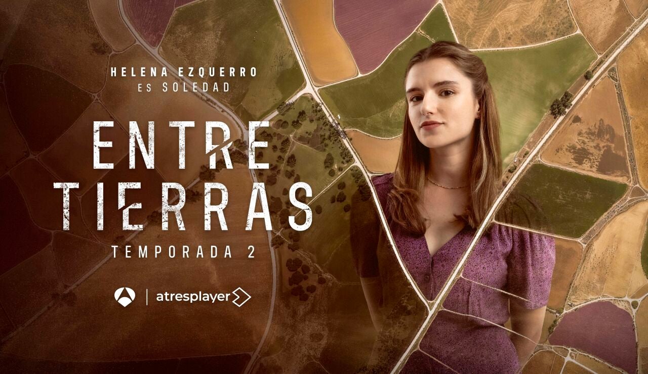 Helena Ezquerro es Soledad en Entre tierras 2
