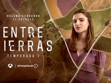 Helena Ezquerro es Soledad en Entre tierras 2