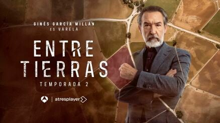 Gin&eacute;s Garc&iacute;a Mill&aacute;n da vida a Julio Varela en Entre tierras