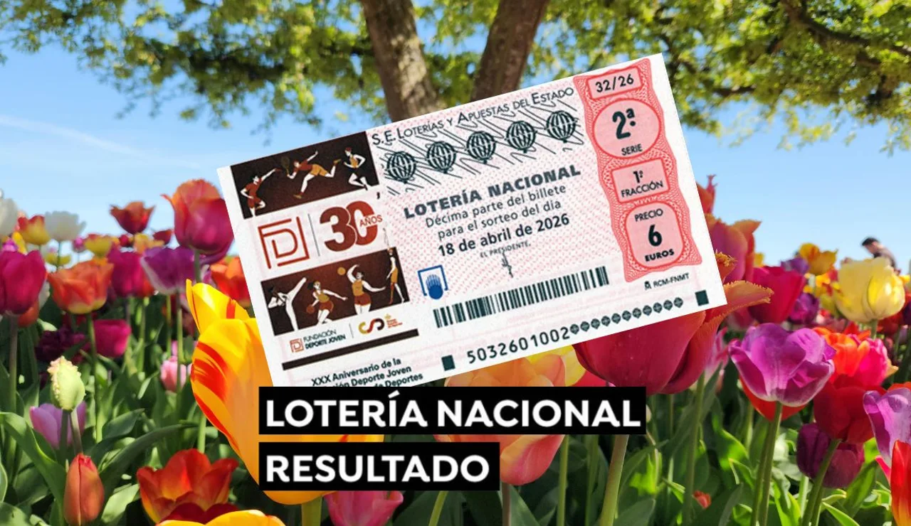 Sorteo Lotería Nacional: Comprobar décimo de hoy sábado 18 de abril, en directo