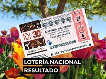 Sorteo Loter&iacute;a Nacional: Comprobar d&eacute;cimo de hoy s&aacute;bado 18 de abril, en directo