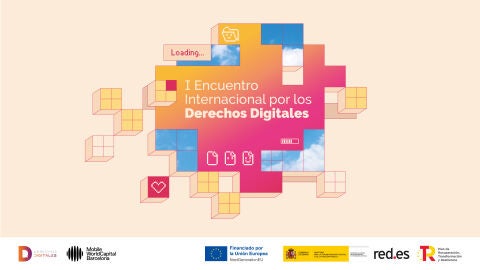 Encuentro internacional por los derechos digitales