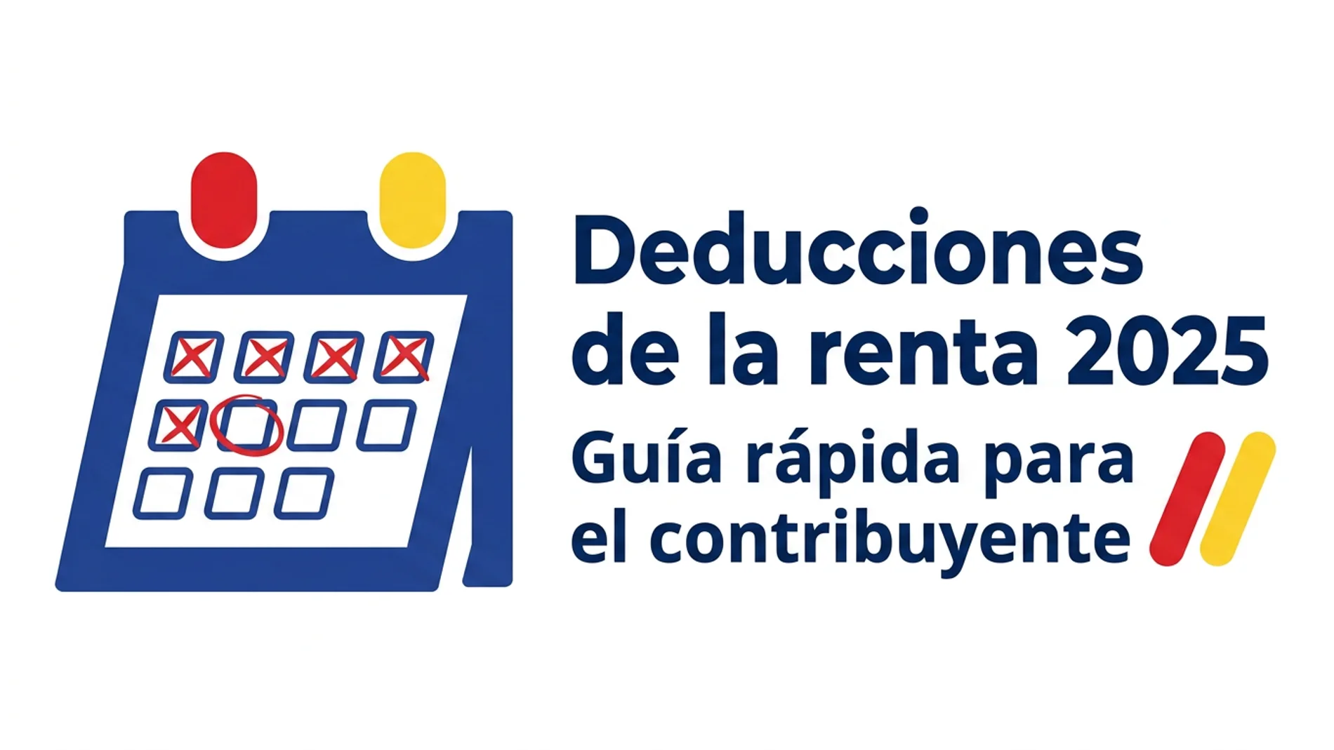Deducciones de la Declaración de la Renta Deducciones de la Declaración de la Renta