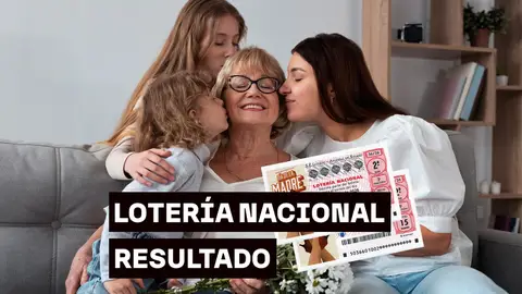 Sorteo del Día de la Madre hoy domingo 3 de mayo: Comprobar décimo de la Lotería Nacional, en directo Sorteo del Día de la Madre hoy domingo 3 de mayo: Comprobar décimo de la Lotería Nacional, en directo