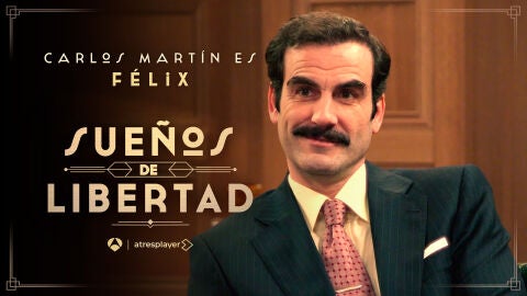 Carlos Mart&iacute;n es F&eacute;lix Cifuentes, el abogado de Brossard en Sue&ntilde;os de libertad