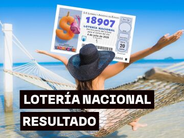 Comprobar Sorteo Loter&iacute;a Nacional: resultados del Sorteo extraordinario de vacaciones de la Loter&iacute;a Nacional del s&aacute;bado 4 de julio de 2026