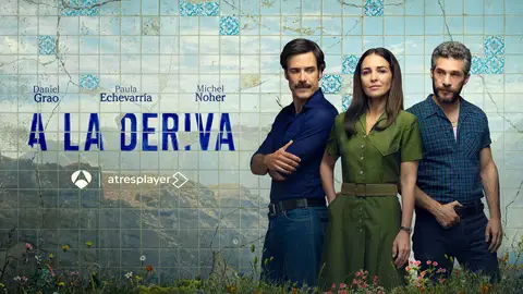 El domingo 20 de septiembre atresplayer estrena ‘A la deriva’, la nueva serie de Paula Echevarría, Daniel Grao y Michel Noher El domingo 20 de septiembre atresplayer estrena ‘A la deriva’, la nueva serie de Paula Echevarría, Daniel Grao y Michel Noher